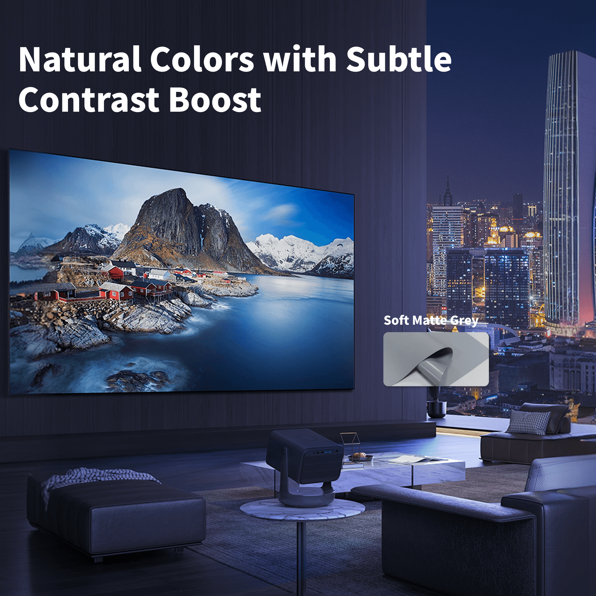 Soft Matte Grey screen providing moderate contrast enhancement compared with traditional white projection screens