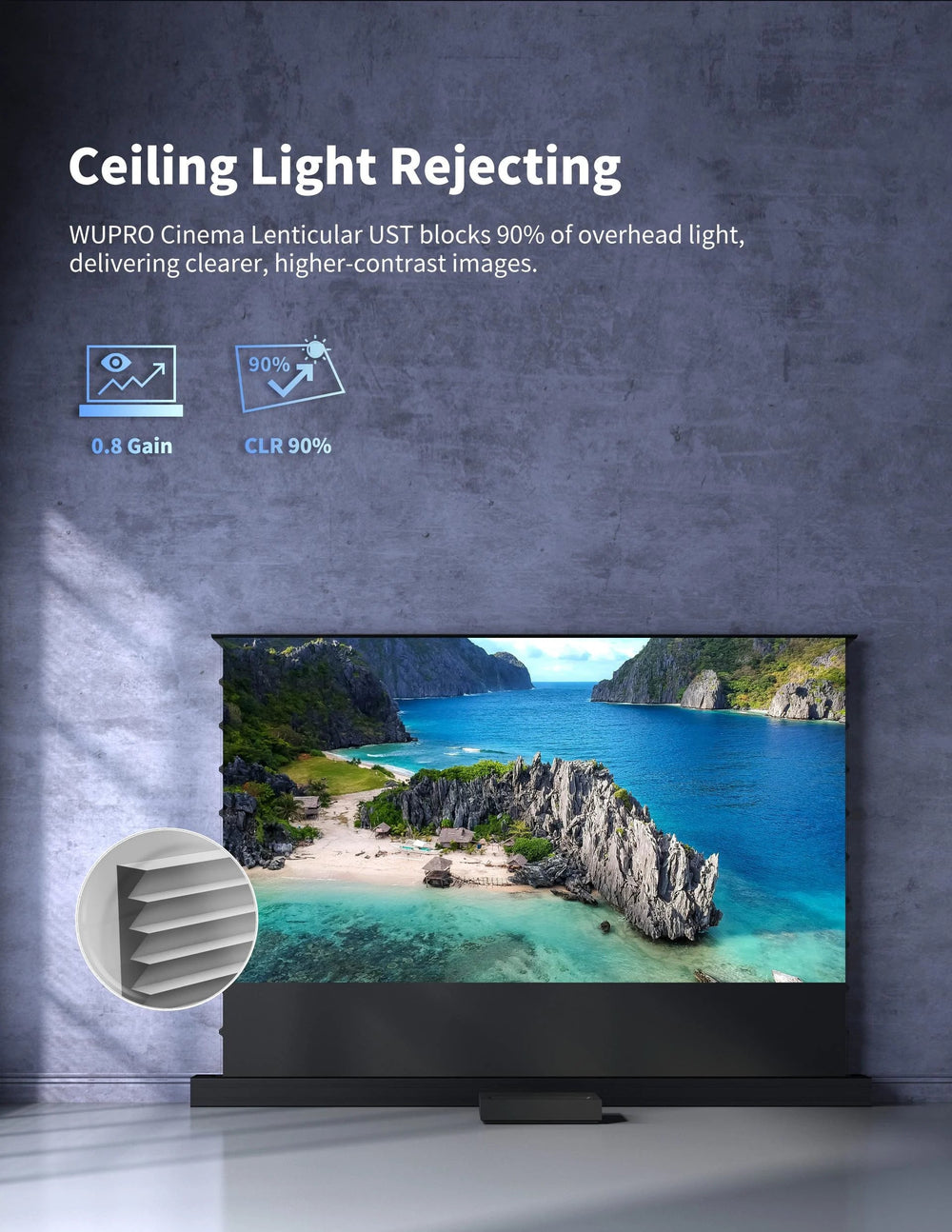 WUPRO 150 inch Lenticular UST CLR floor rising screen rejects up to 90% of ceiling light for high contrast projection in bright rooms