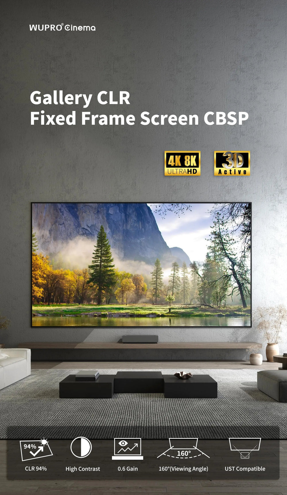 WUPRO Cinema Gallery CBSP ALR UST fixed frame screen for ultra short throw projectors with 94% ceiling light rejection