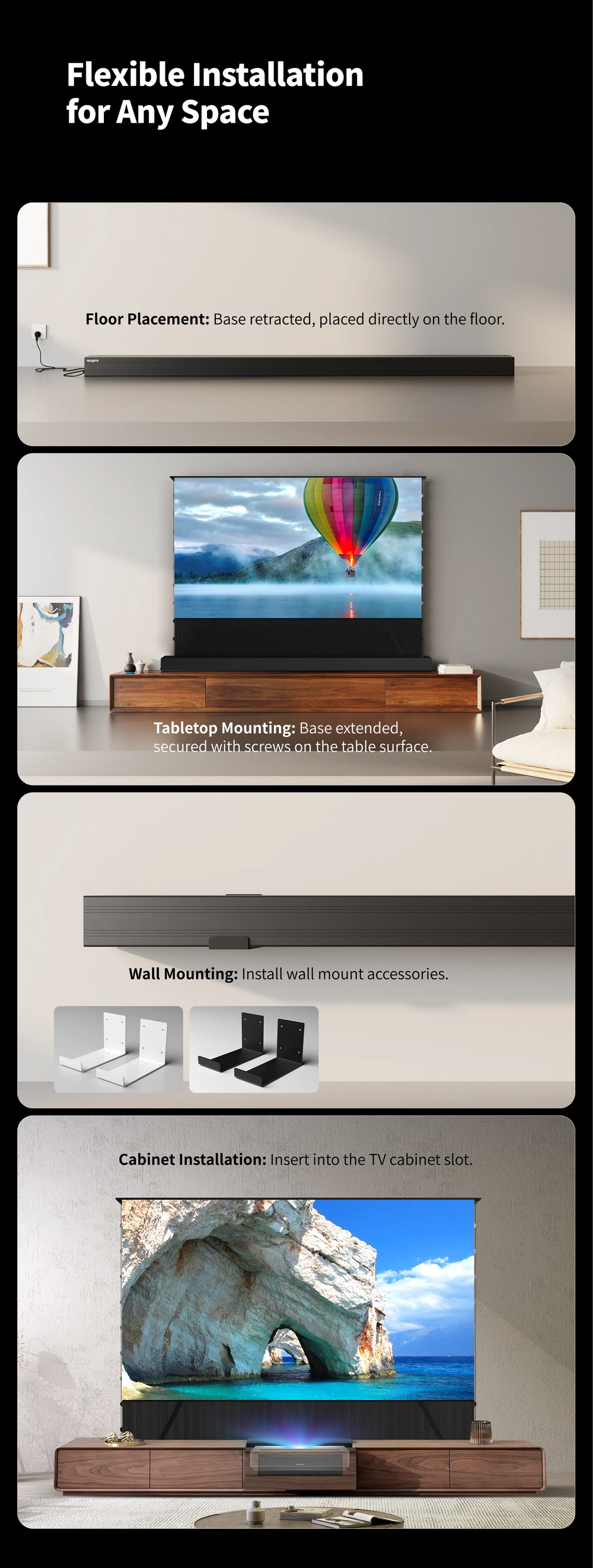 WUPRO LeApex CBSP UST CLR floor rising screen with four installation options including floor placement cabinet placement wall bracket mounting and smart TV cabinet integration